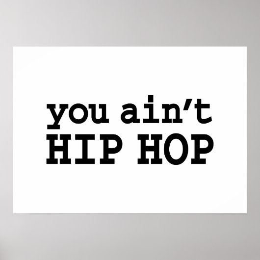 Poster tu n'es pas HIP HOP (Devant)