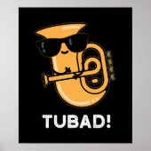 Poster Tubad Funny Musique Tuba Pun Dark BG (Devant)
