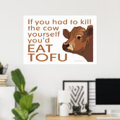 Poster Tuer la vache - Végétarien, Végétarien (Bureau à domicile)