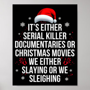 Poster Tuer ou glisser tueur en série Véritable crime Chr