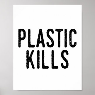 Poster Tueries En Plastique : Arrêter La Pollution Sauver