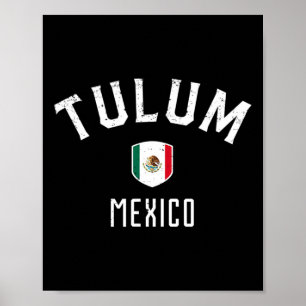 Poster Tulum Mexique - Drapeau Mexicain Tulum Tee
