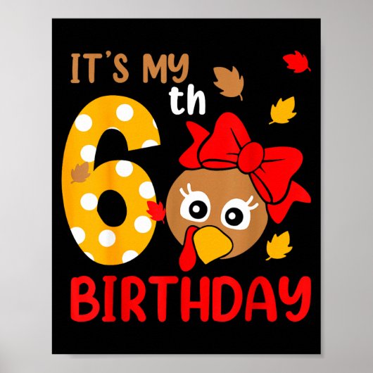 Poster Turkey 6th Birthday Autumn Thanksgiving Party Boy  (Devant)