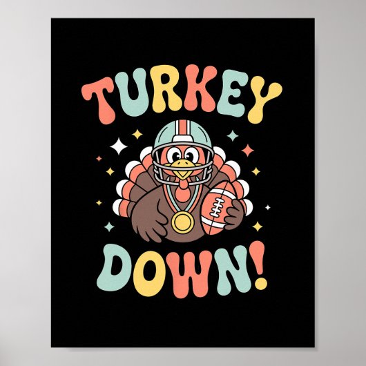 Poster Turkey Down Funny Footll Thanksgiving  (Devant)