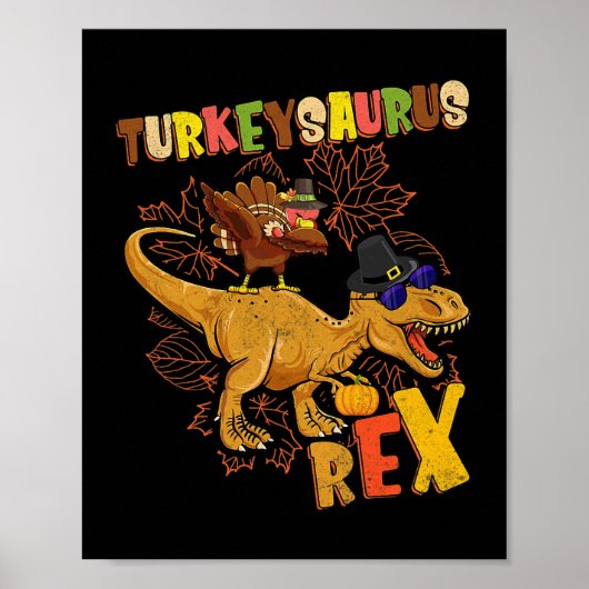 Poster Turkeysaurus Rex Turquie Dinosaure Thanksgiving To (Devant)