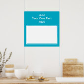 Poster Turquoise avec zone blanche et texte. (Cuisine)