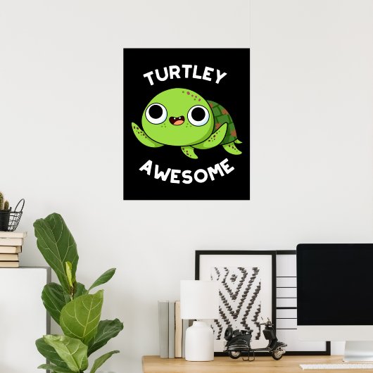 Poster Turtle Awesome Funky Turtle Pun Dark BG (Bureau à domicile)