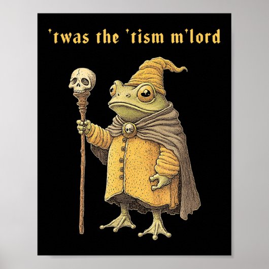 Poster Twas The Tism Mlord Funny Wizard Frog Autism Witch (Devant)