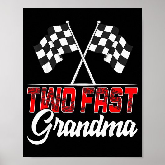 Poster Two Fast Grandma Second Birthday Racing Car Family (Devant)