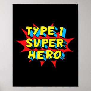 Poster Type One Superhero Type 1 Sensibilisation au diabè