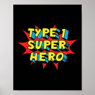 Poster Type Un Superhéros Type 1 Sensibilisation au diabè