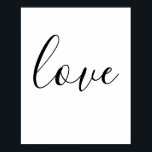 Poster Typographie d'amour Minimaliste noir et blanc<br><div class="desc">Typographie minimaliste d'amour noir et blanc.</div>