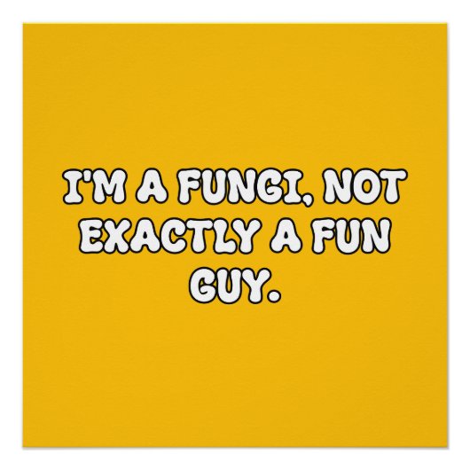 Poster Typographie de jeu de mots sur les champignons Fun (Devant)