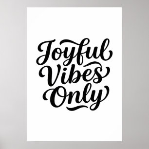 Poster Typographie Joyeuses Vibrations