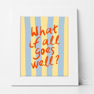 Poster Typographie moderne colorée Citation Inspirante