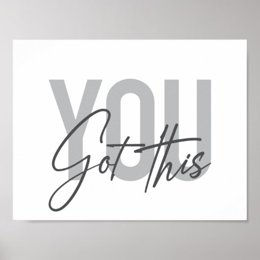 Poster Typographie moderne, simple, cool Vous Avez Ça (Devant)