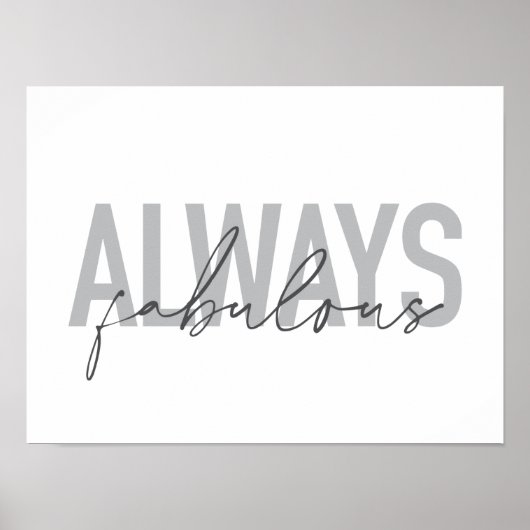 Poster Typographie moderne, simple, tendance Toujours Fab (Devant)