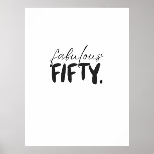 Poster Typographie personnalisée Fabulous Fifty Noir Blan