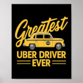 Poster Uber Driver Ever Uber Driver Funny 4 (Devant)