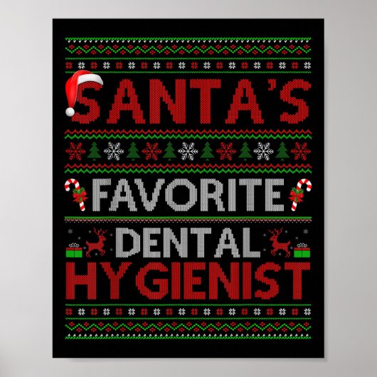 Poster Ugly Xmas Santa's Favorite Dental Hygienist Christ (Devant)