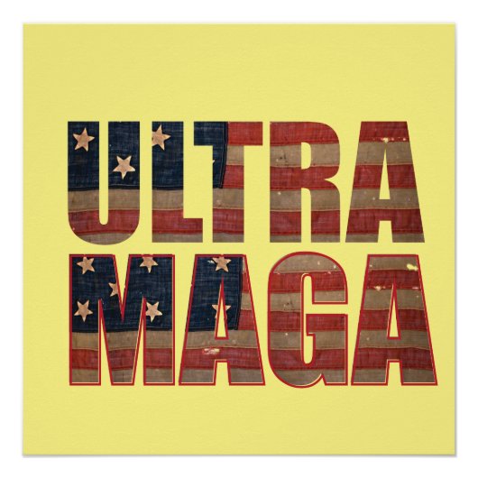 Poster Ultra MAGA Trump Supporter 💡 Great Again USA (Devant)
