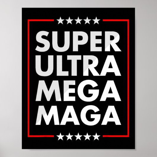 Poster Ultra Mega Maga Trump partisan libéral Républicain (Devant)
