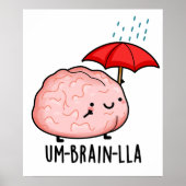 Poster Um-cerveau-lla Funny Brain Puns (Devant)