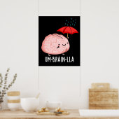 Poster Um-cerveau-lla Funny Cerveau Puns Dark BG (Cuisine)