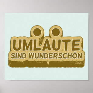 Poster Umlaute sind wunderschön Geman