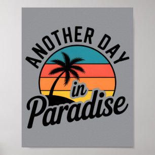 Poster Un autre jour au paradis drôle pour hommes Rétro C