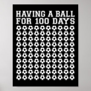 Poster Un Bal Pour 100 Jours Sport De Football 100 Jours 