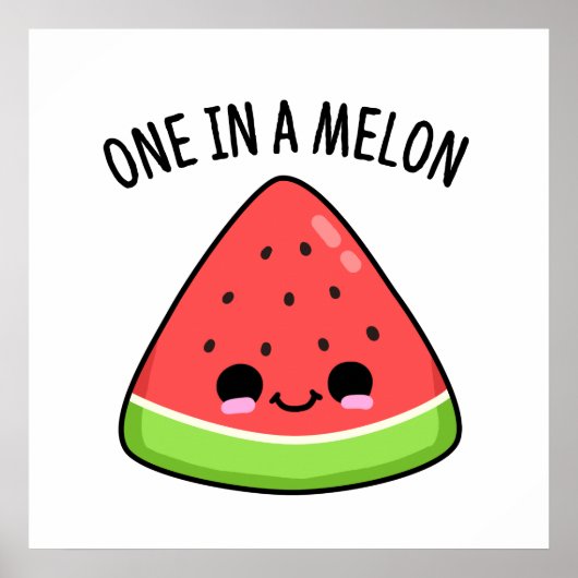 Poster Un Dans Un Melon Amusant Pun De Pastèque (Devant)