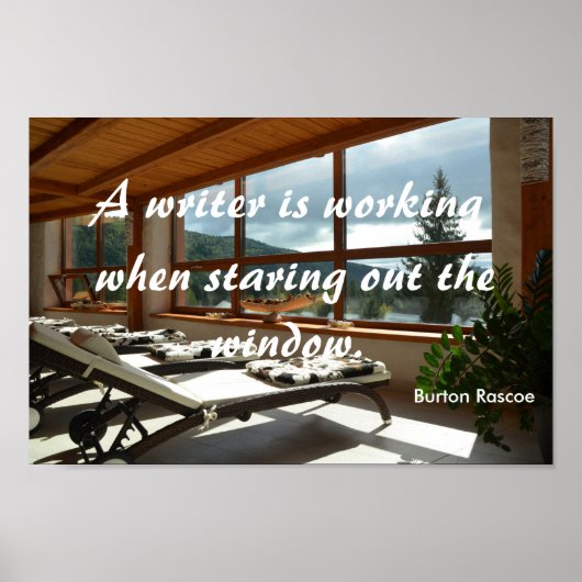Poster Un écrivain travaille... Citation de Burton Rascoe (Devant)