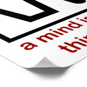 Poster Un esprit est une chose terrible à gaspiller ! (Coin)