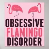 Poster Un Flamant rose Obsessionnel mignon (Devant)