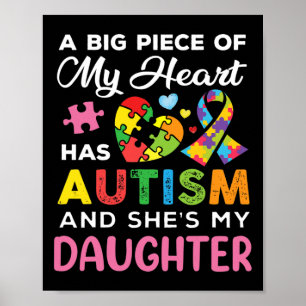 Poster Un Gros Morceau De Mon Coeur A L'Autisme Et Elle E