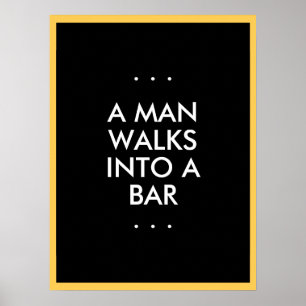Poster Un homme entre dans un bar