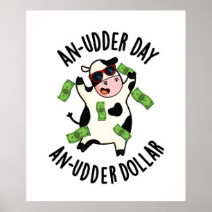 Poster Un Jour D'Udd Un Dollar Udar Drôle Amusant Pun De