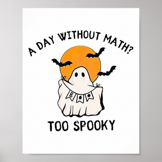 Poster Un jour sans maths Trop Éffrayant enseignant Hallo (Devant)