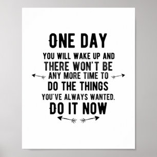 Poster Un jour vous vous réveillerez et vous ne serez pa