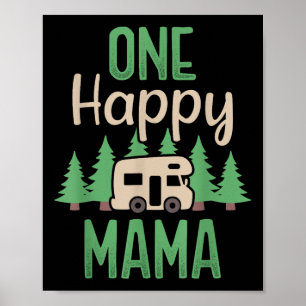 Poster Un Joyeux Camper Happy Mama Première fête d'annive