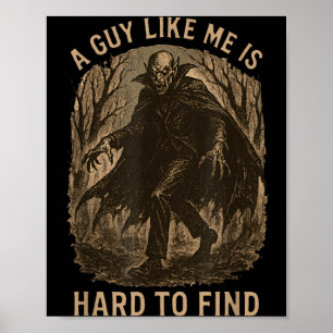 Poster Un mec comme ça est difficile à trouver Halloween