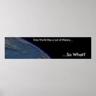 Poster Un monde a beaucoup d'histoire