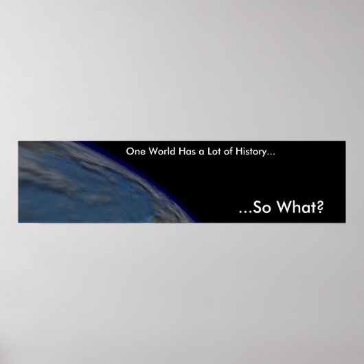 Poster Un monde a beaucoup d'histoire (Devant)