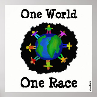 Poster Un monde, une race
