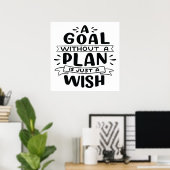 Poster Un Objectif Sans Plan N'Est Qu'Un Souhait (Bureau à domicile)