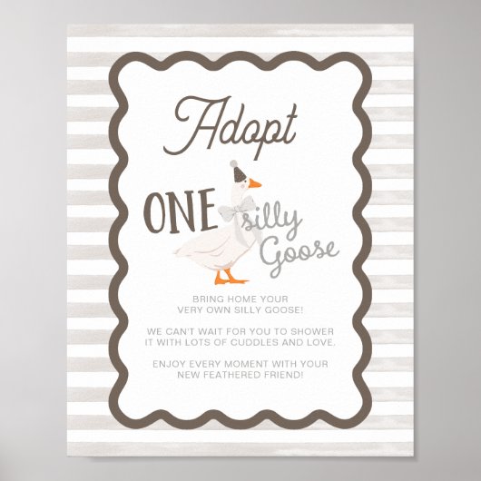 Poster Un panneau d'adoption d'une oie idiote (Devant)