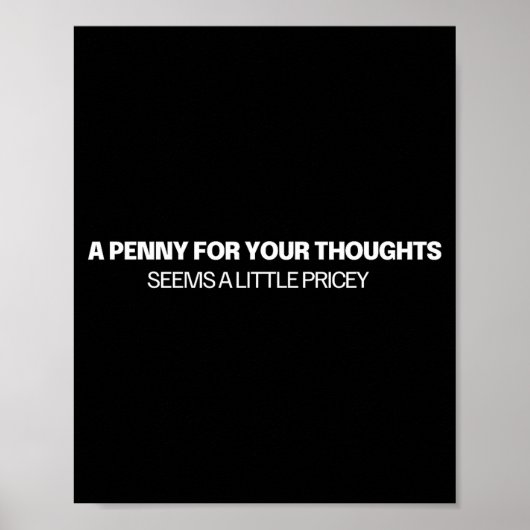 Poster Un penny pour vos pensées - Blague (Devant)