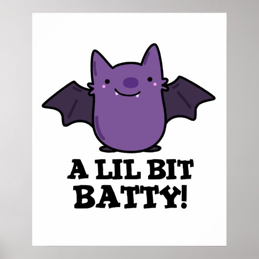 Poster Un Petit Gros Bébé Amusant Bat Pun (Devant)