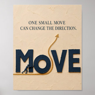 Poster Un petit mouvement change de direction – Mentalité